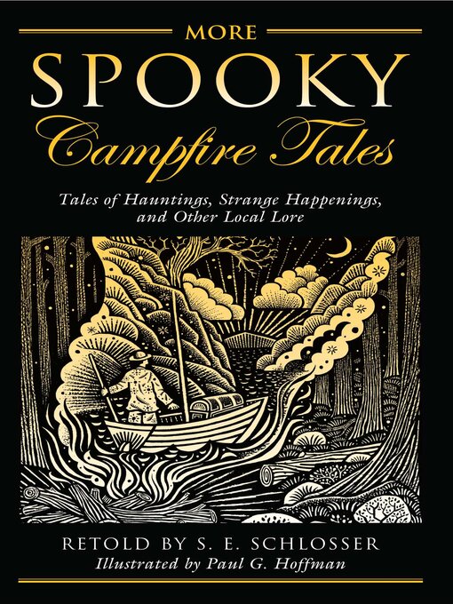 Title details for More Spooky Campfire Tales by S. E. Schlosser - Available